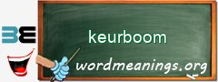 WordMeaning blackboard for keurboom